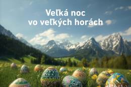 Veľká noc vo veľkých horách