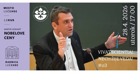 V Lučenci a Košiciach zaznie príbeh Nobelových cien